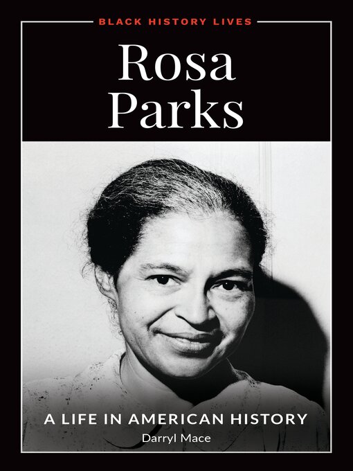 Title details for Rosa Parks by Darryl Mace - Available